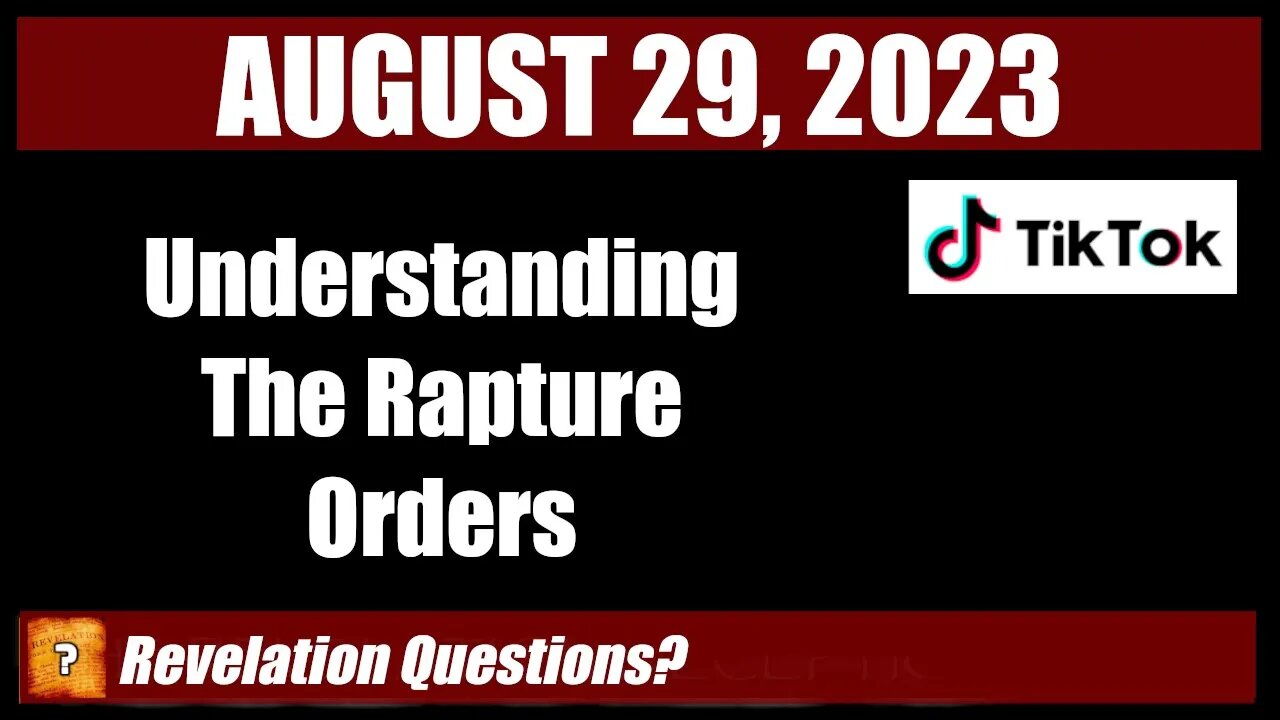 Understanding Rapture Orders