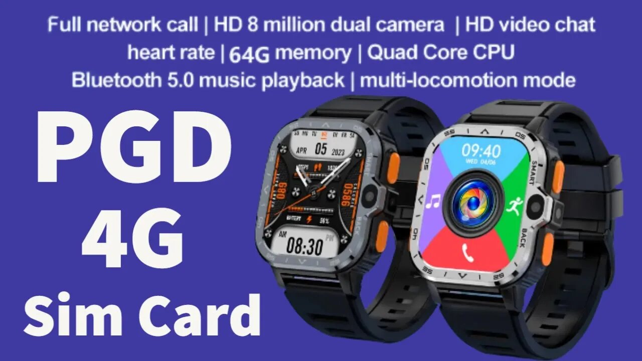 PGD Smartwatch new 2023 with Dual Camera, 4G, 2 03 Screen, 16G, 64G ROM Storage, WiFi, SIM Card