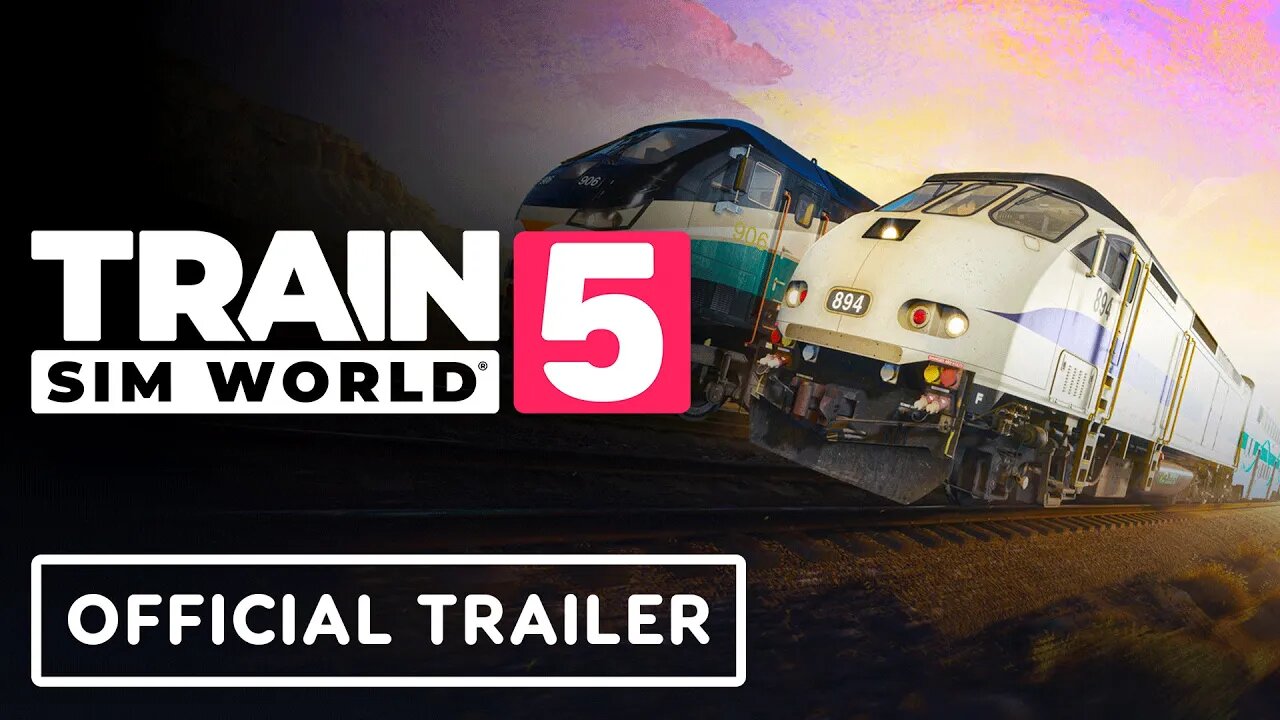 Train Sim World 5 - Official Announcement Trailer