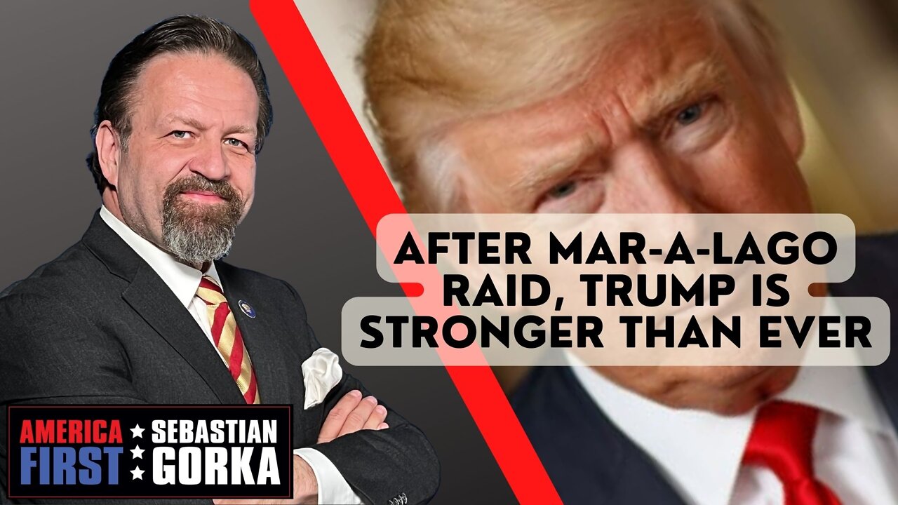 After Mar-a-Lago Raid, Trump is Stronger than ever. Larry Elder with Sebastian Gorka