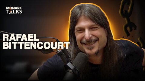 RAFAEL BITTENCOURT - Monark Talks #20