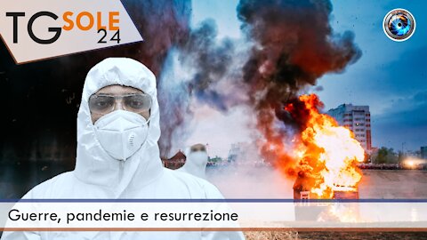 TgSole24 - 1 dicembre 2021 - Guerre, pandemie e resurrezione