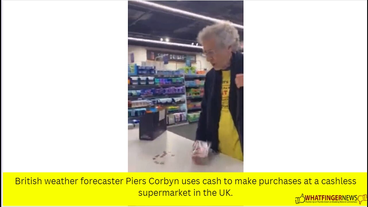 British weather forecaster Piers Corbyn uses cash to make purchases at a cashless supermarket