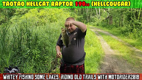 (E44) Me, Whitey and motorider2018's Tdub do some fishing and explore old trails