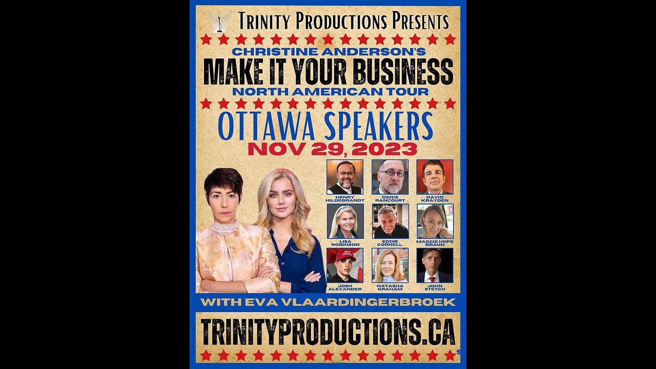 Christine Anderson and Eva Vlaardingerbroek - Make It Your Business Tour Ottawa 11-29-2023