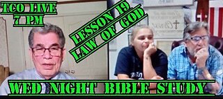 ✝ WED NIGHT LIVE ✝ LESSON 19 (THE LAW OF GOD) PASTOR LOUIS TORRES