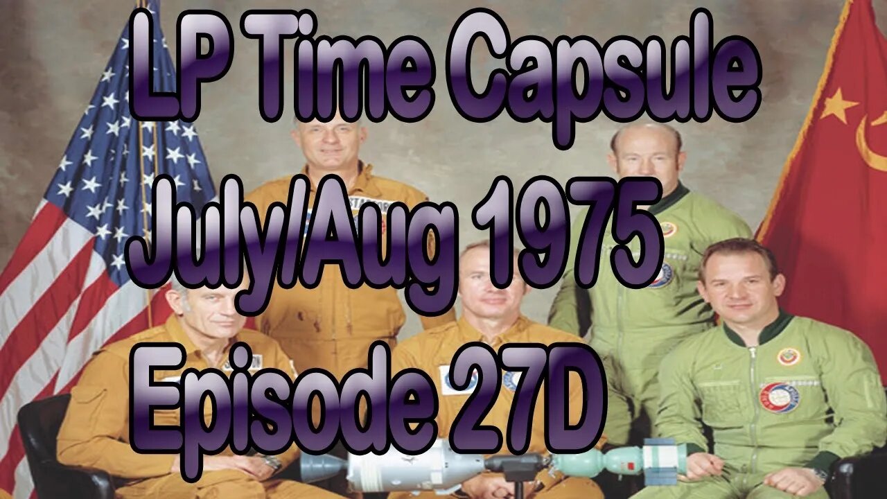 LP Time Capsule July-August 1975 Episode 26D