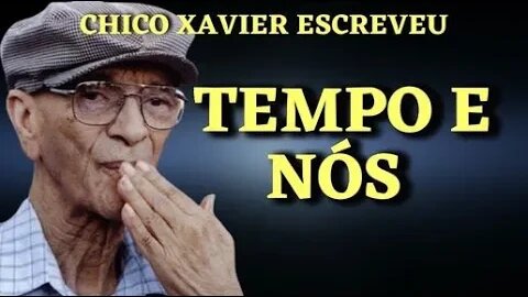 ✅TEMPO E NÓS