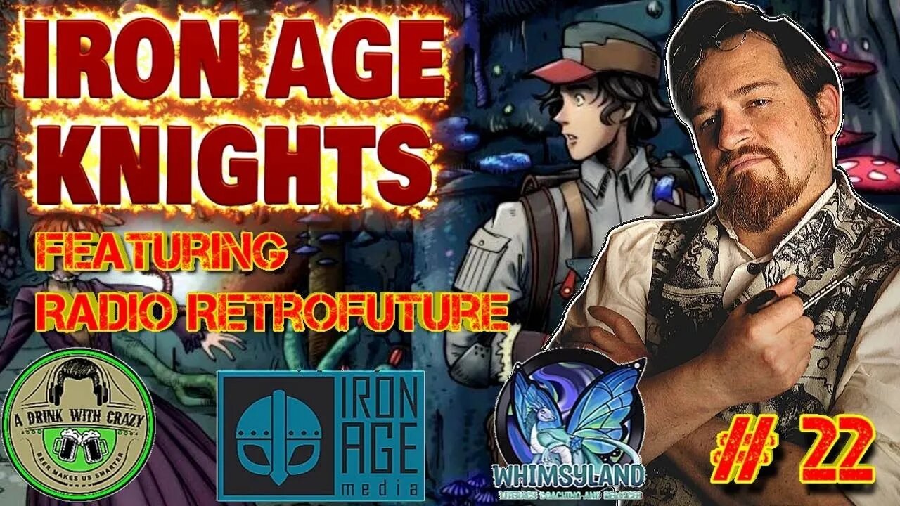 Iron Age Knights #22: @RadioRetrofuture