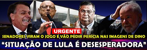 URGENTE A QUEDA DE FLÁVIO DINO” SENADORES ENTRAM COM QUEIXA-CRIME CONTRA MINISTRO “DESESPERO É GERAL