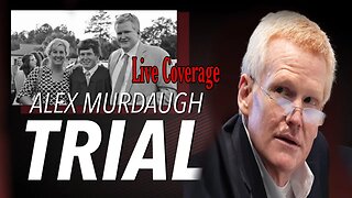 LIVE COVERAGE: Alex Murdaugh Murder Trial— SC v. Alex Murdaugh