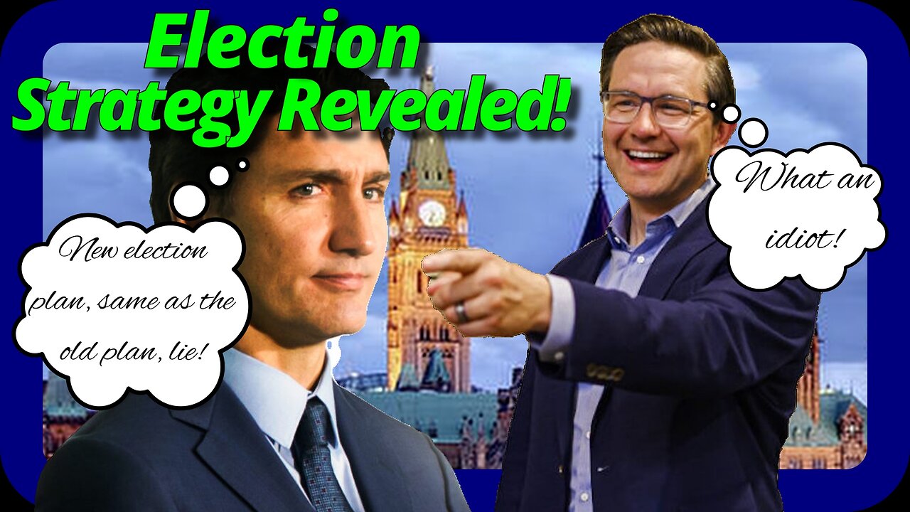 Trudeau's Election Strategy Revealed!