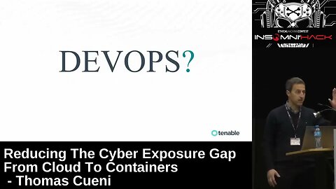 Reducing the Cyber Exposure Gap from Cloud to Containers Thomas Cueni, Tenable