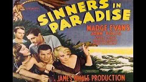 SINNERS IN PARADISE 1938 James Whale Film of Seaplane Crash Survivors FULL MOVIE Enhanced VHS