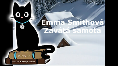 Emma Smithová - Zavátá samota (Krimi) (Mluvené slovo CZ)