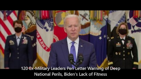 120 Ex-Military Leaders Pen Letter Warning of Deep National Perils, Biden's Lack of Fitness