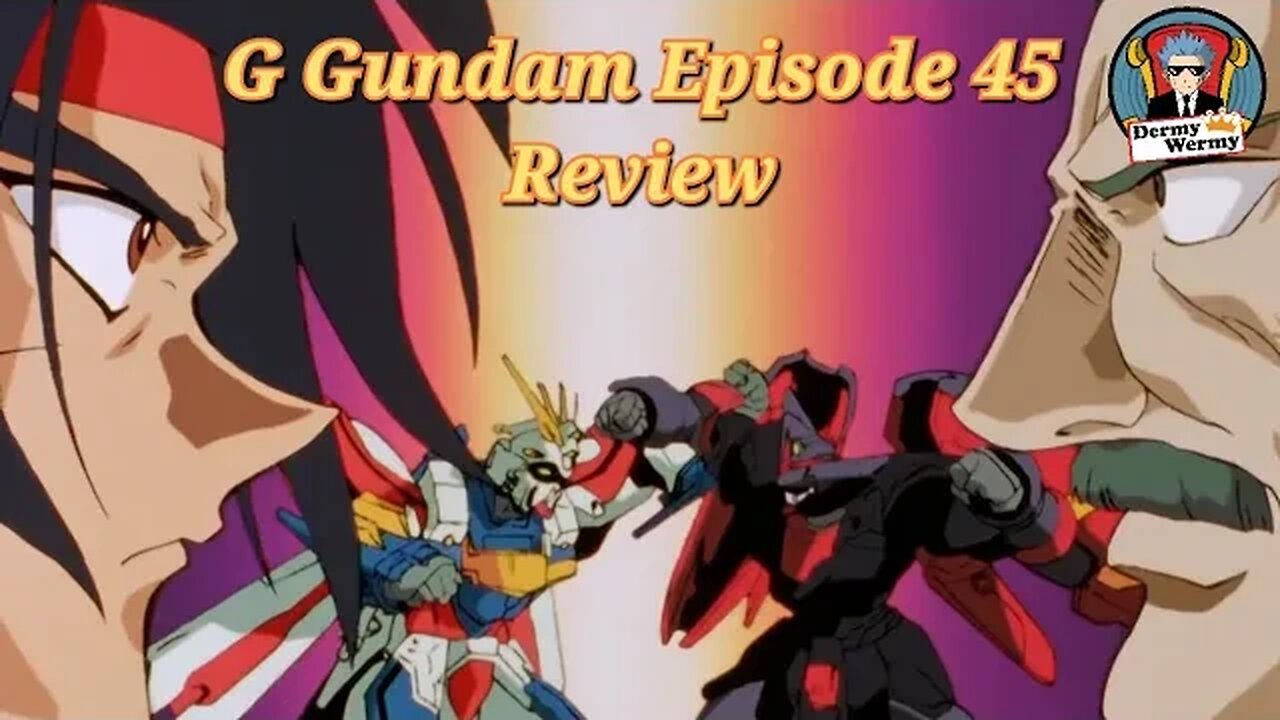 G Gundam Episode 45 Review. Farewell Master: Master Asia's Last Breath.