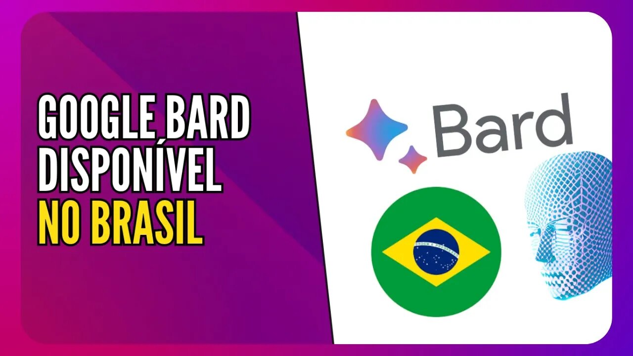 Google Bard agora disponível no Brasil - Um poderoso ChatBot com muitas possibilidades