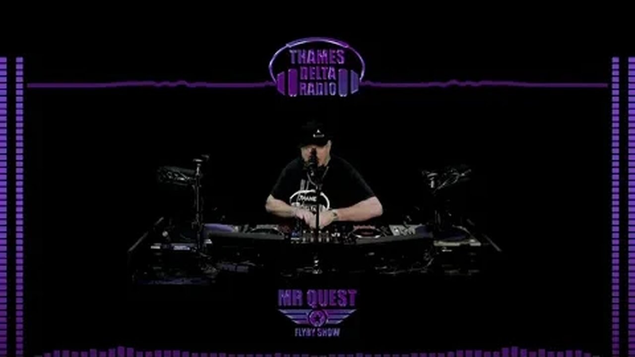 MR QUEST FLYBY SHOW EP10 - THAMES DELTA RADIO