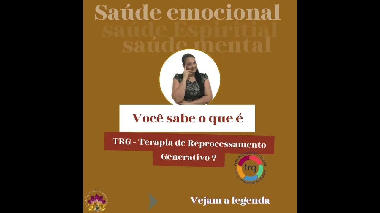 TRG - Terapia de Reprocessamento Generativo