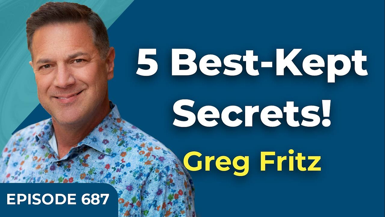 Episode 687: 5 Best-Kept Secrets!