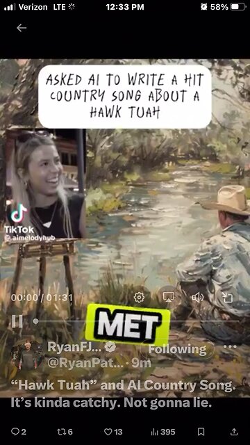 “Hawk Tuah” and AI Country Song. It’s kinda catchy. Not gonna lie.