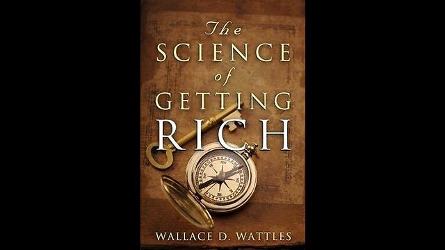 Synopsis of the Book - "Unlocking Prosperity: The Science of Getting Rich by Wallace D. Wattles"