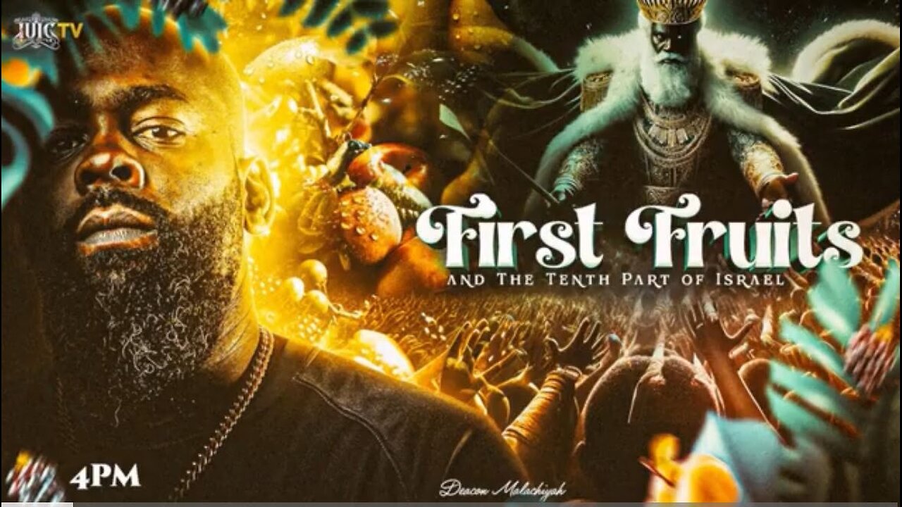 First Fruits And The Tenth Part Of Israel