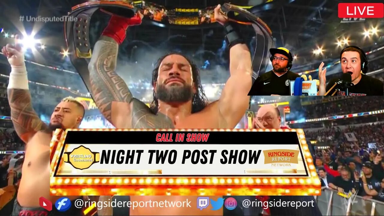 Wrestlemania Night Two | Post Show | Call in | Live Stream🟥