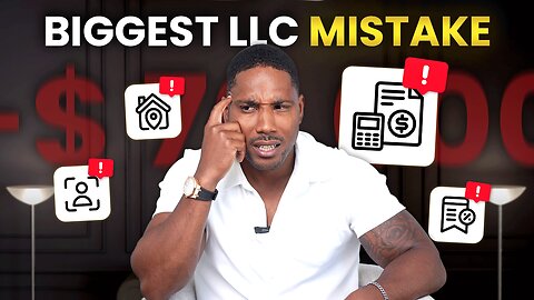 My Biggest LLC Mistake Ever