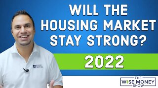 Will the Housing Market Will Stay Strong?