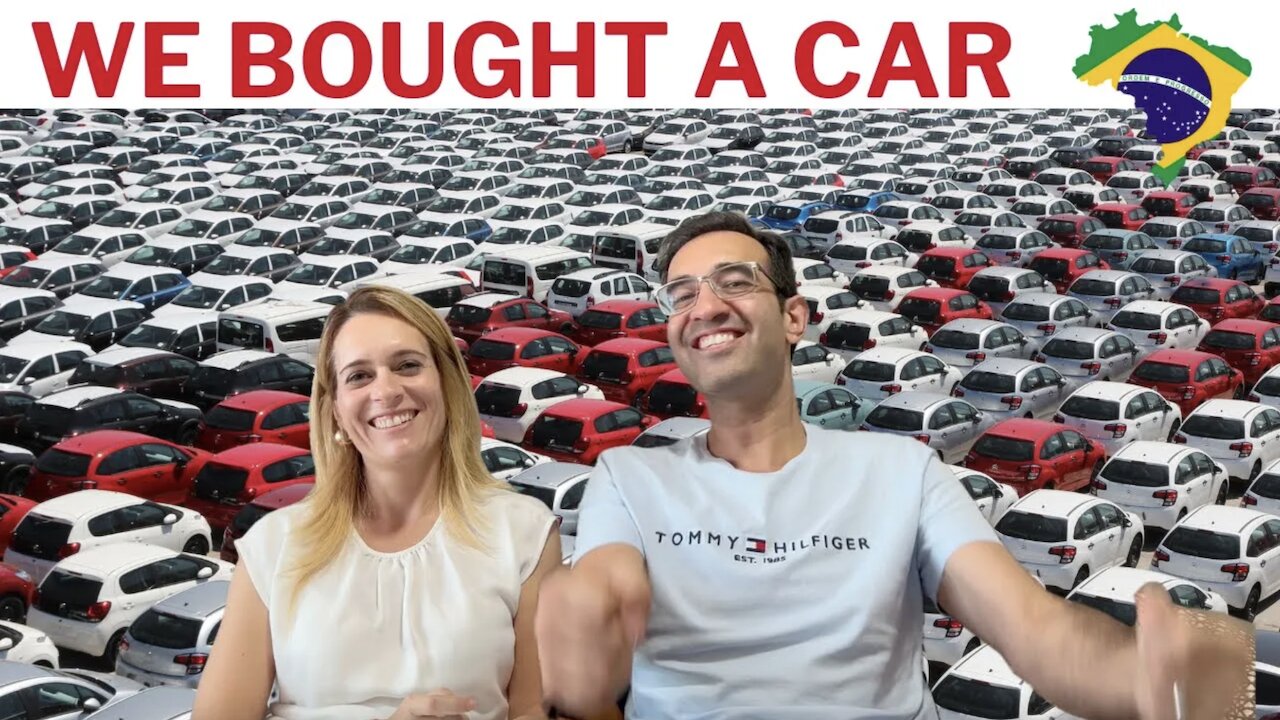 OUR EXPERIENCE BUYING A CAR IN BRAZIL