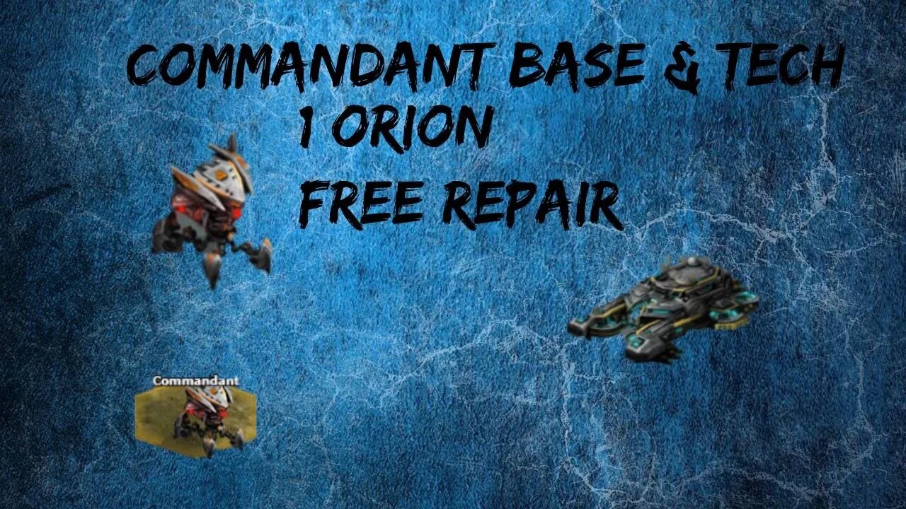 War Commander - Commandant Base - Free Repair (1 Orion)