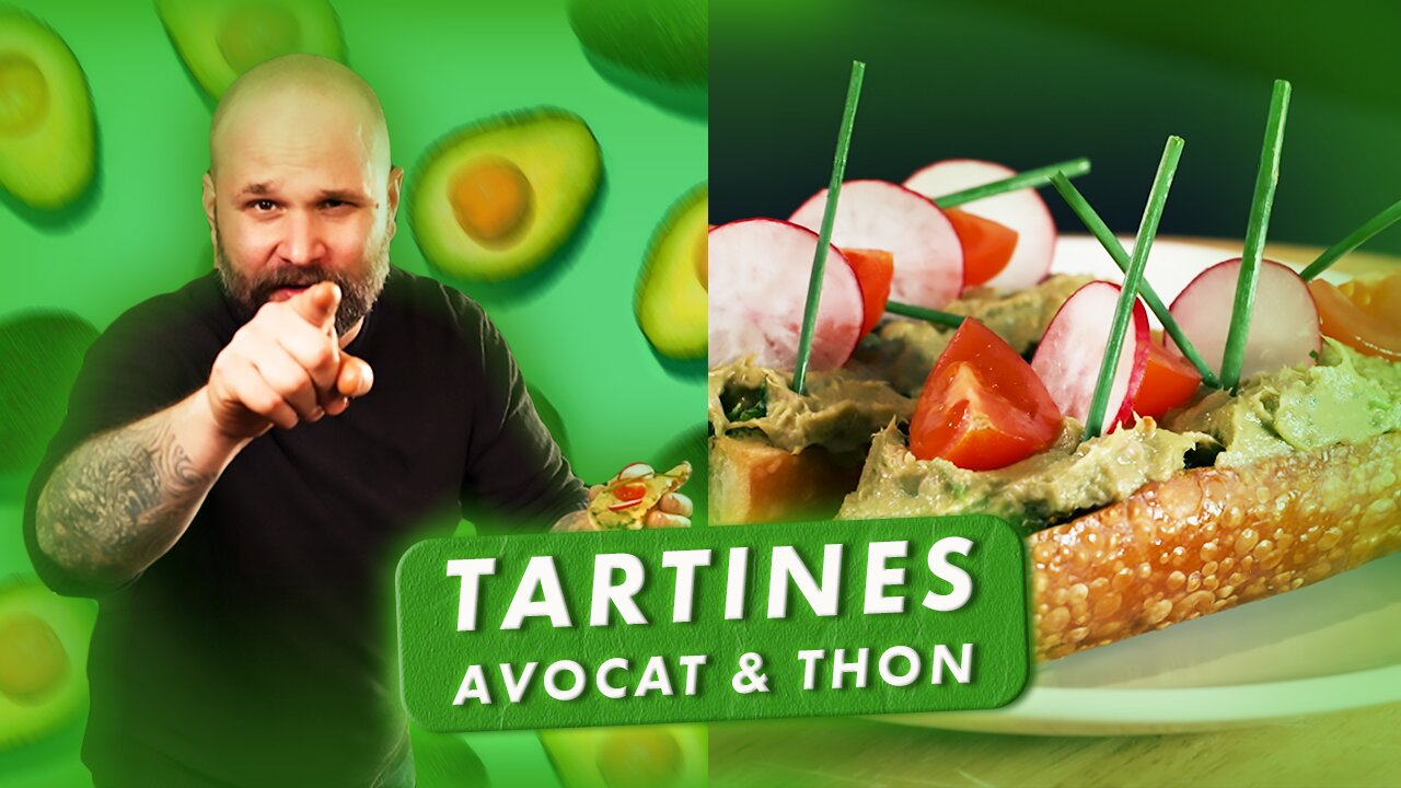 LES TARTINES AVOCAT & THON ! - LA PATATE