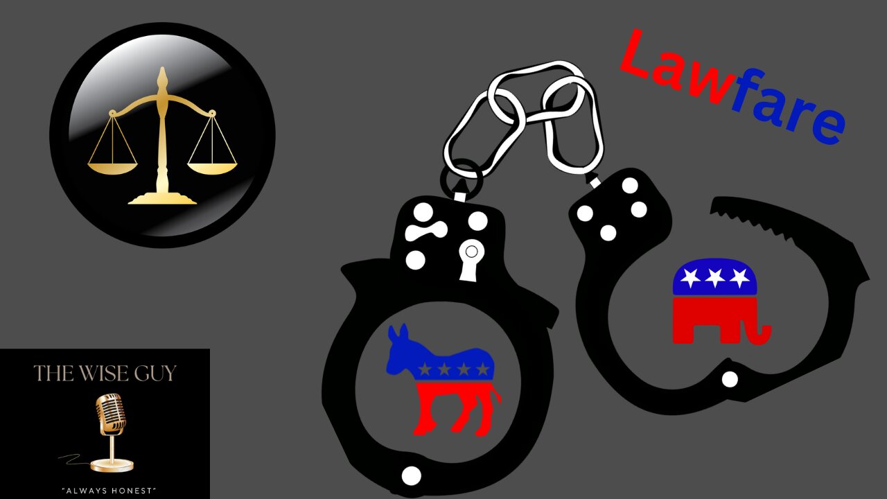 "Lawfare: The Weaponization of the Legal System in Politics"