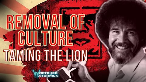 Removal Of Culture: Taming The Lion