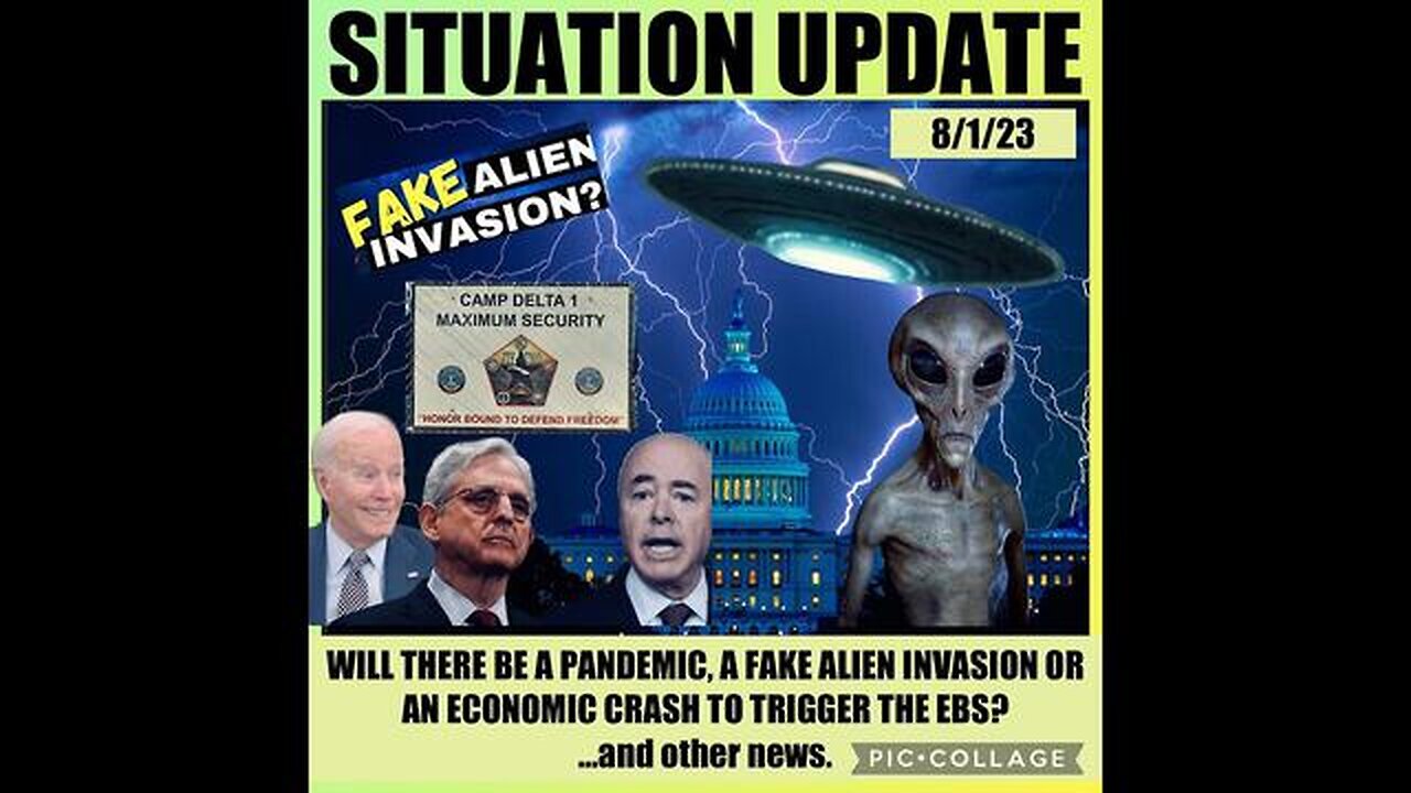 SITUATION UPDATE: WILL THERE BE A PANDEMIC, A FAKE ALIEN INVASION OR AN ECONOMIC CRASH TO TRIGGER...