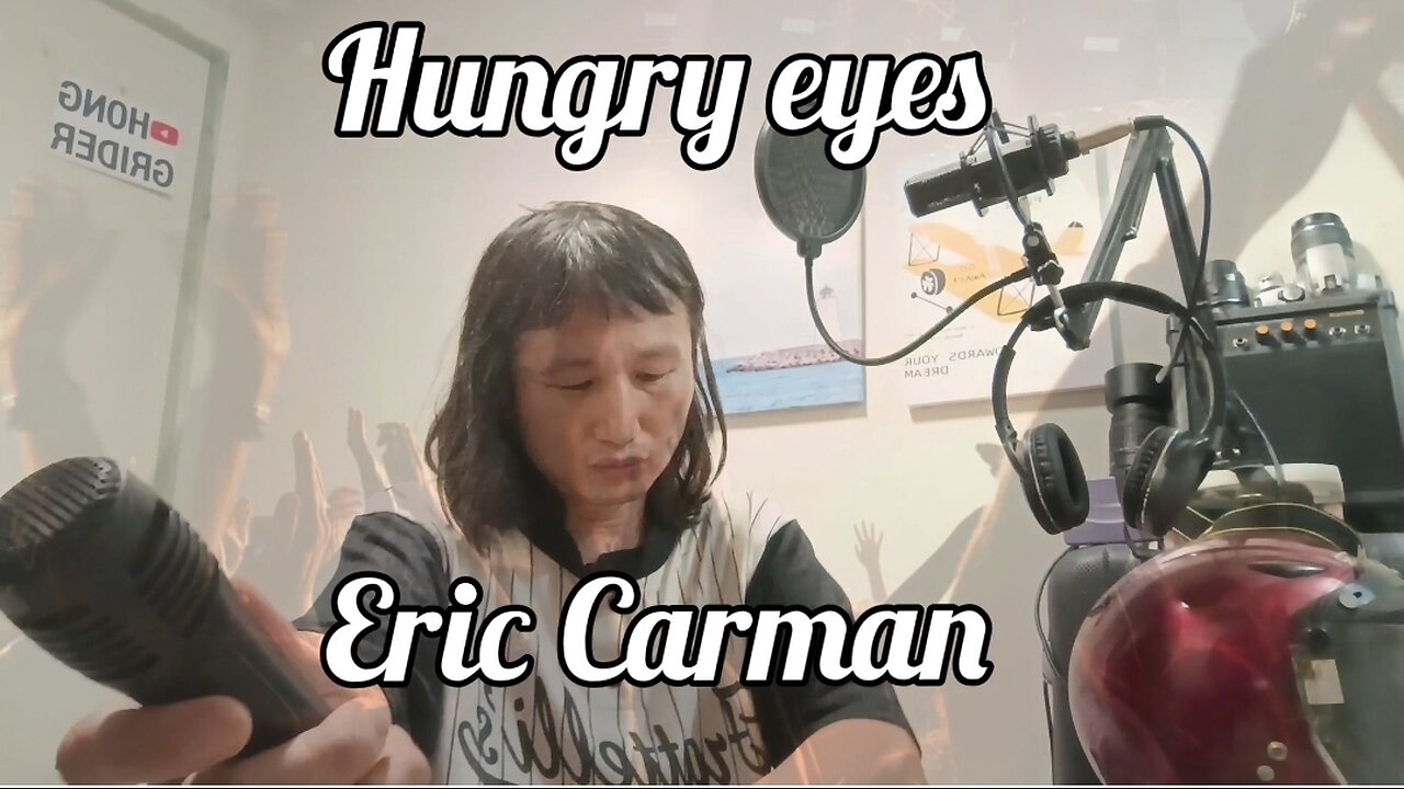 [Sing] Hungry eyes/ Eric Carman (cover)