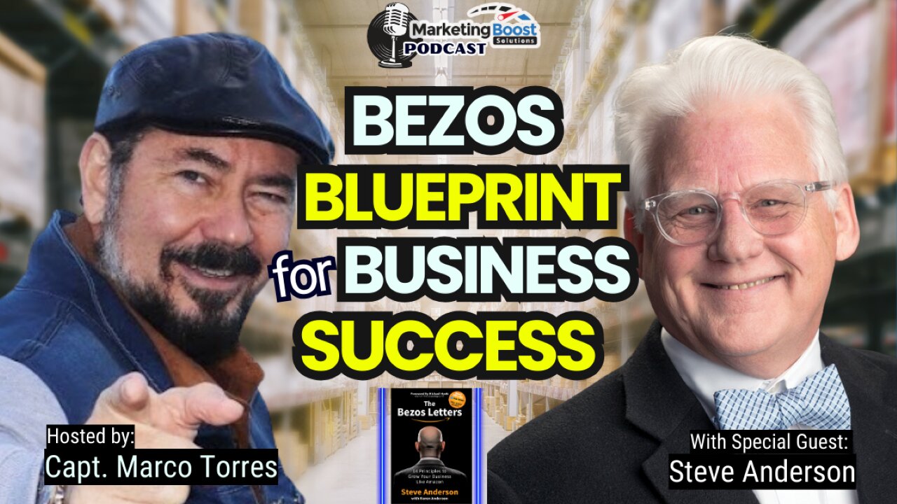 The Bezos Method: Transformative Strategies to Supercharge Your Business Growth | Steve Anderson