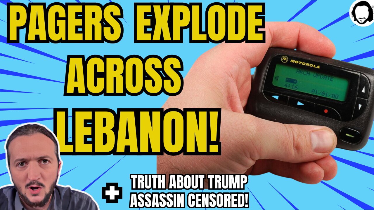 BREAKING: Pagers Across Lebanon Explode In Cyberattack! (& much more)