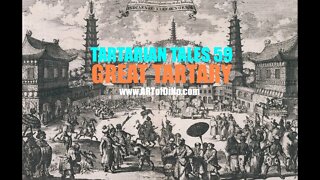 tARTarian TALES 59 - GREAT TARTARY - Incredible Historical and GeoPolitical Insight from a Lost Time