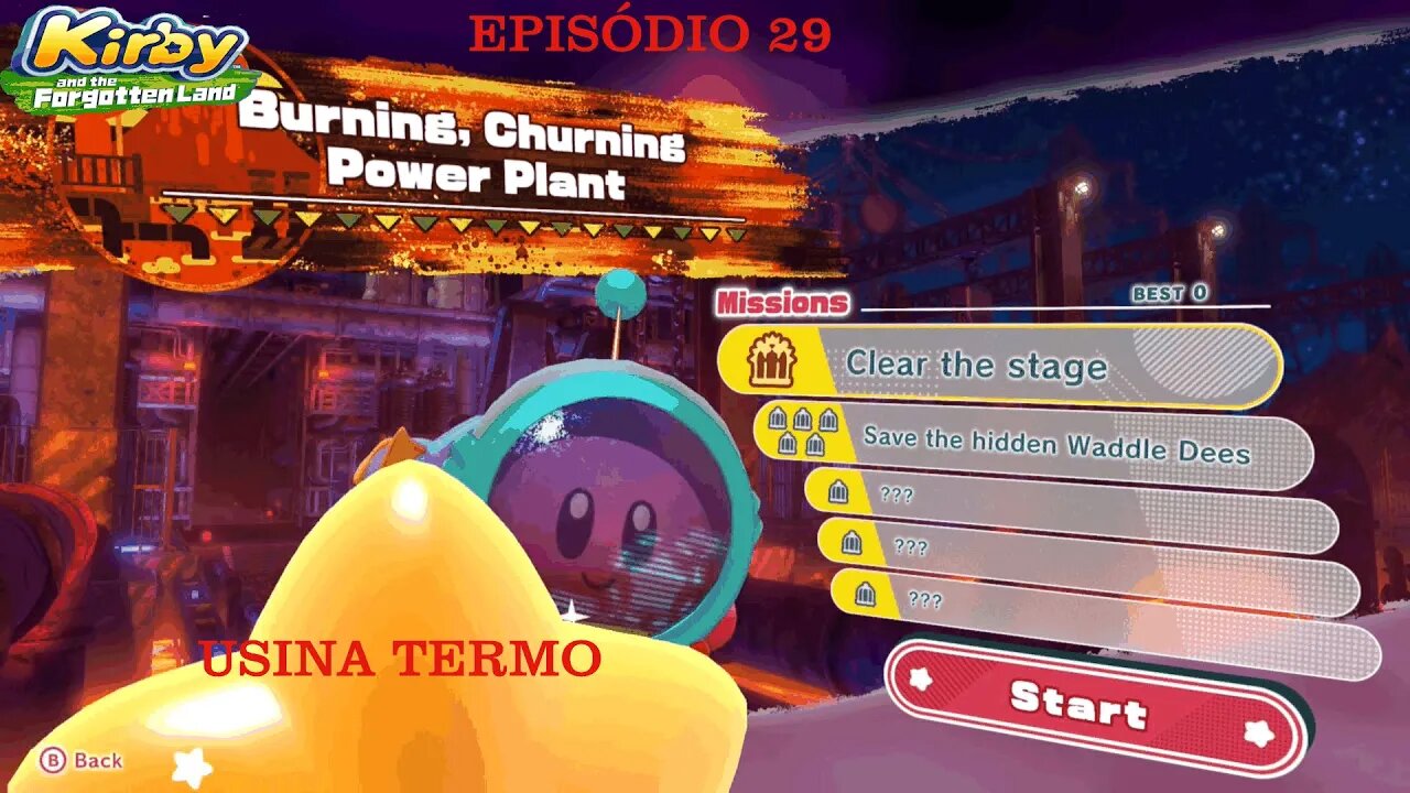 KIRBY FORGOTTEN LAND EP 29 USINA TERMO