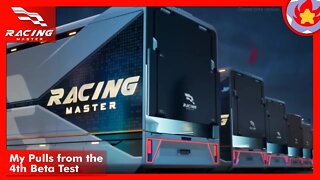 My Pulls from the 4th Beta Test | Racing Master