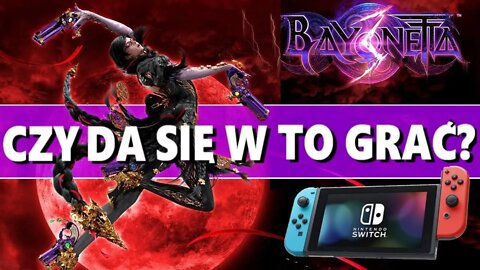 Wstępna Recenzja Bayonetta 3: Grywalność VS Grafika / Animacja Nintendo Switch