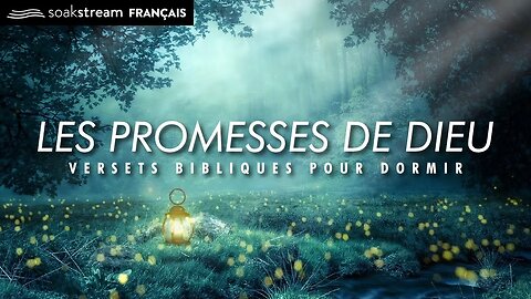 Les Promesses De Dieu | Versets Bibliques Pour Dormir