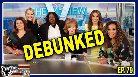 Debunking The View hosts | Ep. 79