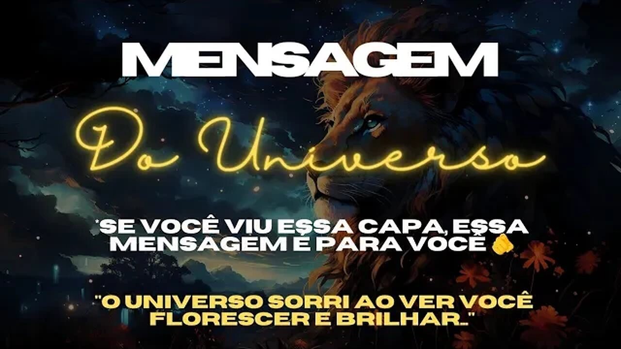 MENSSAGEM DO UNIVERSO - O Universo Sorri ao Ver Você Florescer e Brilhar #leidaatração