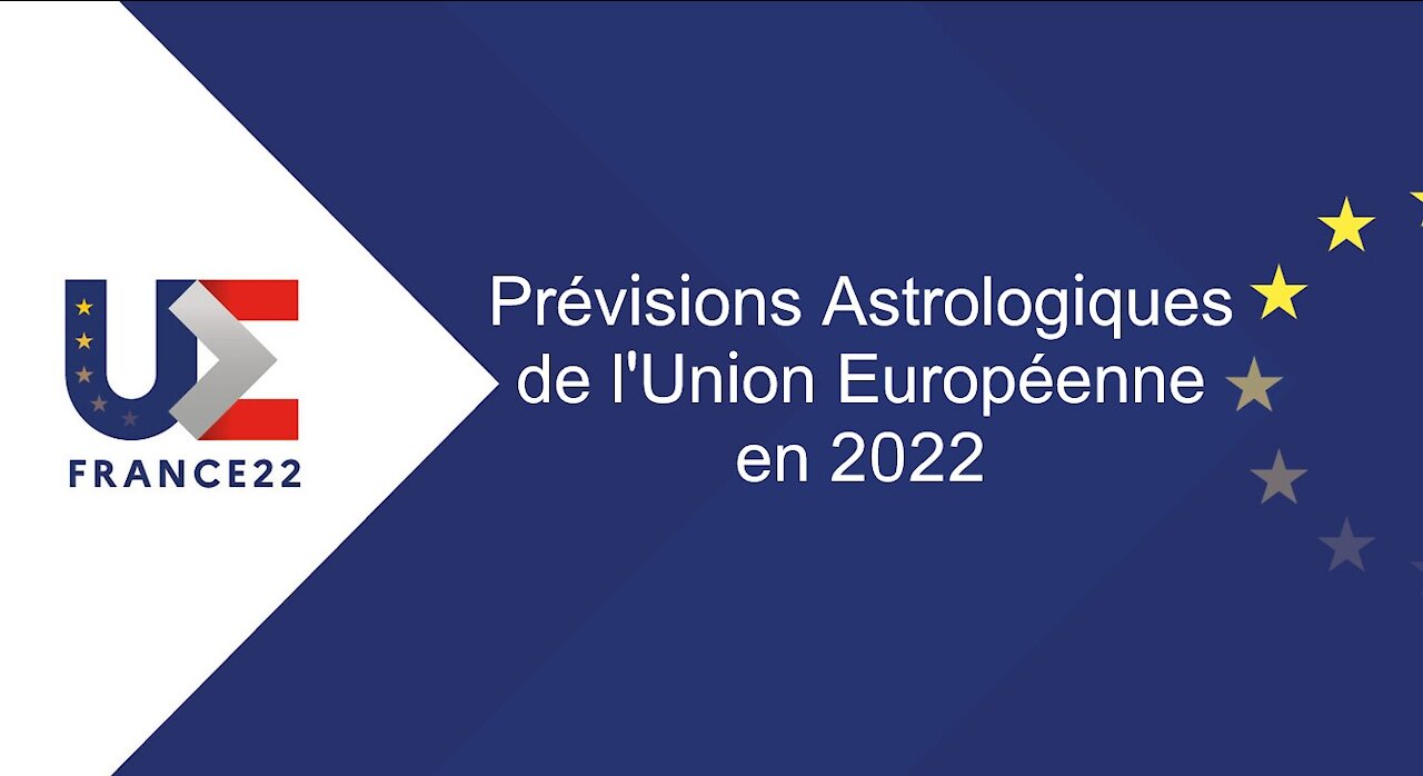 Prévisions Astrologiques de l'Union Européenne en 2022