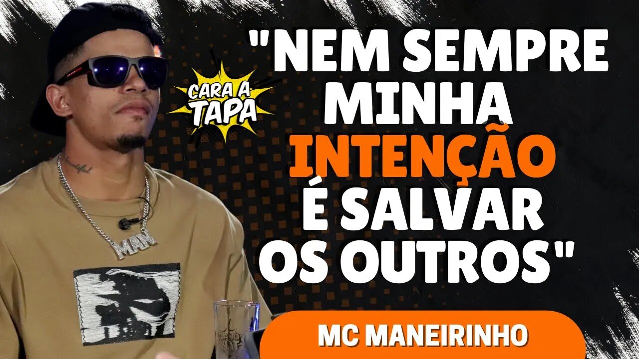 O DILEMA DE MC MANEIRINHO