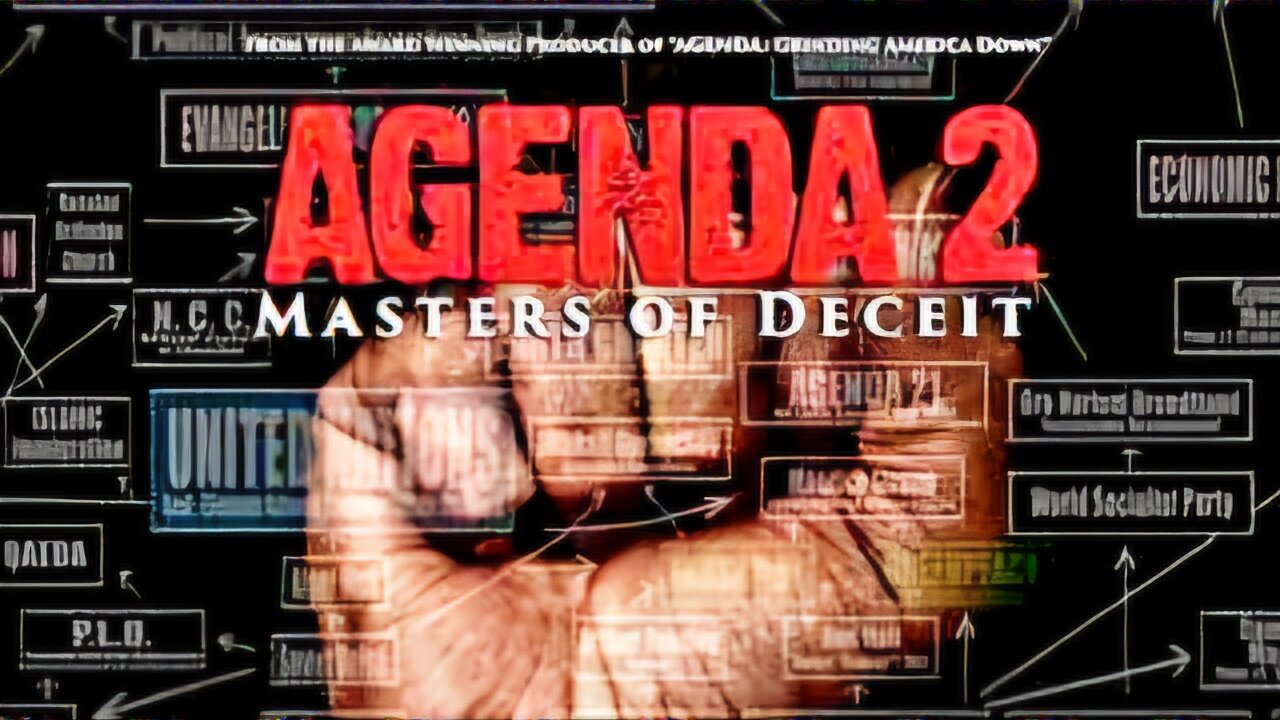 Agenda 2- Masters of Deceit - Taking Over America for Total Fascism